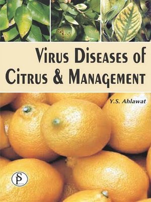 cover image of Virus Diseases of Citrus and Management